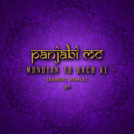 Album cover of Mundian to Bach Ke (Babert Remix) Babert Remix