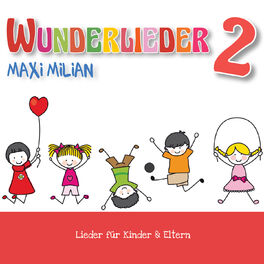 Album cover of Wunderlieder 2 (Lieder für Kinder & Eltern)