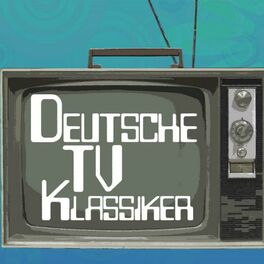 Album cover of Deutsche TV Klassiker