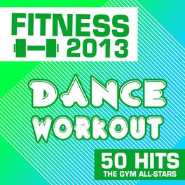 Album cover of Fitness 2013: Dance Workout