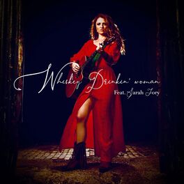 Album cover of Whiskey Drinkin' Woman (feat. Sarah Jory)
