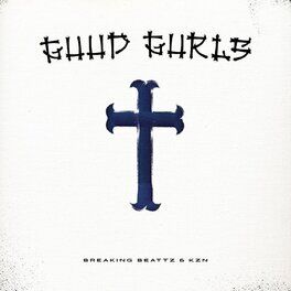 Album cover of Guud Gurls