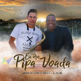 Album cover of Eu Era Pipa Voada