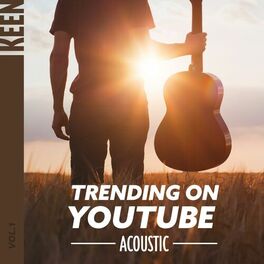 Album cover of KEEN: Trending on YouTube - Acoustic Vol. 1