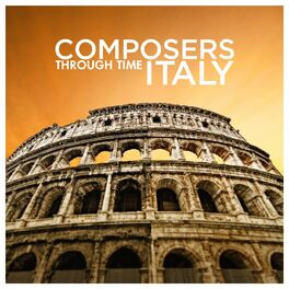 Album cover of Composers Through Time - Italy