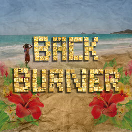 Album cover of Back Burner (Single)