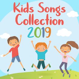 Album picture of Kids Songs Collection 2019