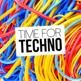 Album cover of Time for Techno
