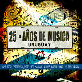 Album cover of 25 Años de Música Uruguaya