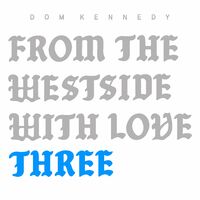 dom kennedy songs