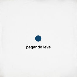Album cover of Pegando Leve