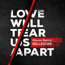 Album cover of Love Will Tear Us Apart (Ronan Remix)