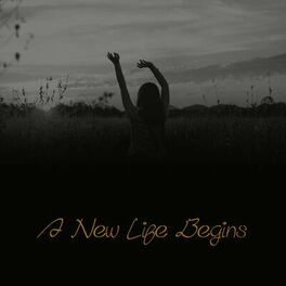Album cover of A New Life Begins