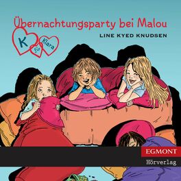 Album cover of K für Klara, Folge 4: Übernachtungsparty bei Malou (ungekürzt)