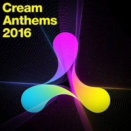 Album cover of Cream Anthems 2016
