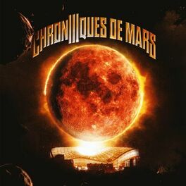 Album cover of Chroniques de Mars, Vol. 3