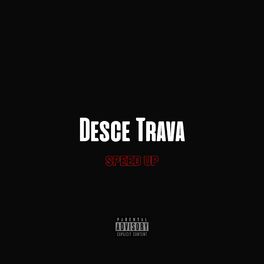 Album cover of Desce Trava (Speed Up) (Remix)