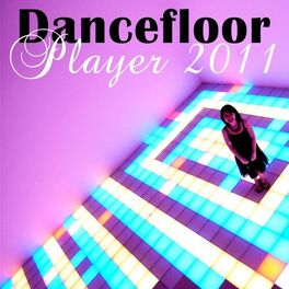 Album cover of Dancefloor Player 2011
