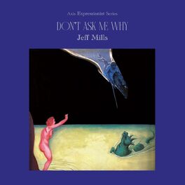 Album cover of Don't Ask Me Why