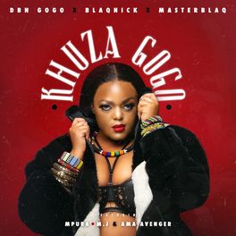Album cover of Khuza Gogo