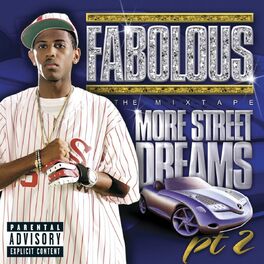 Album cover of More Street Dreams Pt. 2: The Mixtape
