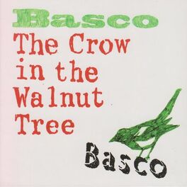 Album cover of The Crow in the Walnut Tree