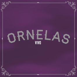 Album cover of Ornelas Vivo