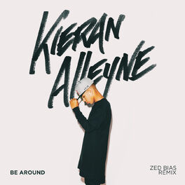 Album cover of Be Around (Zed Bias Remix)