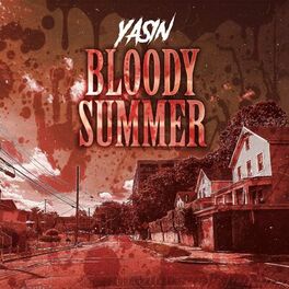 Album cover of Bloody Summer