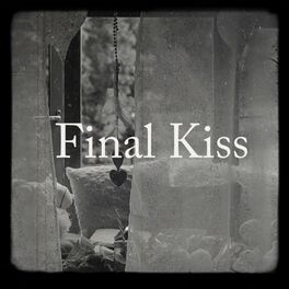 Album cover of Final Kiss