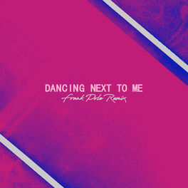 Album cover of Dancing Next To Me (Frank Pole Remix)