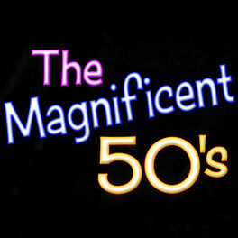 Album cover of The Magnificent 50's