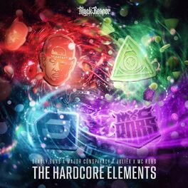 Album cover of The Hardcore Elements (feat. MC Robs)