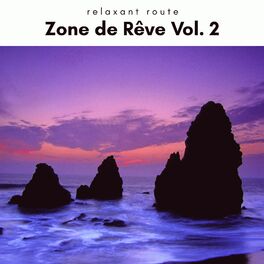 Album cover of Zone de Rêve Vol. 2
