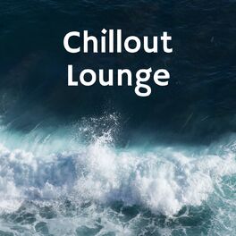 Album cover of Chillout Lounge