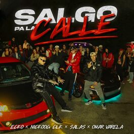 Album cover of Salgo Pa La Calle (feat. Omar Varela)