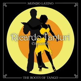Album cover of The Roots Of Tango - Encuentro