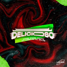 Album cover of Delicioso (feat. Mark Ice, Coz, Dj Kevin & Dj Eme Mx)