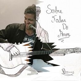 Album cover of Sobre Falar de Amor