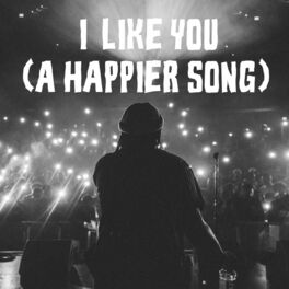 Album cover of I Like You (A Happier Song)