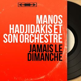 Album cover of Jamais le dimanche (Original Motion Picture Soundtrack, Mono Version)