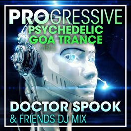 Album cover of Progressive Psychedelic Goa Trance Vibes (DJ Mix)