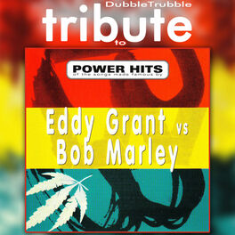 Album cover of A Tribute to Eddy Grant vs. Bob Marley - Power Hits