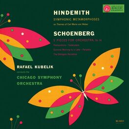 Album cover of Rafael Kubelík - The Mercury Masters (Vol. 9 - Hindemith: Symphonic Metamorphosis; Schoenberg: Five Pieces for Orchestra)