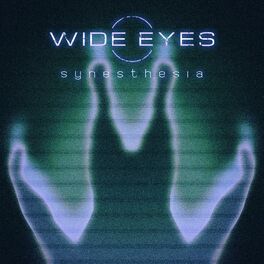 Wide Eyes: albums, songs, playlists