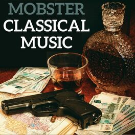 Album cover of Mobster Classical Music