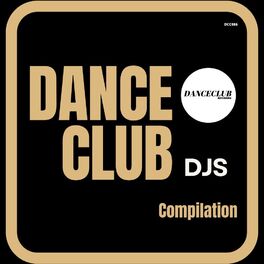Album cover of DanceClub DJs Compilation