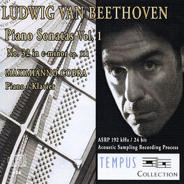 Album cover of Beethoven - Piano Sonata No. 32 in C Minor, op. 111 - Vol. 1