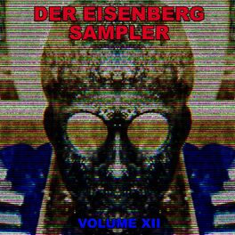 Album cover of Der Eisenberg Sampler, Vol. 12