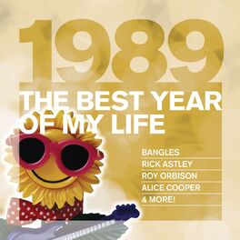 Album cover of The Best Year Of My Life: 1989